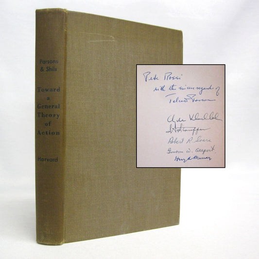 Toward a General Theory of Action edited by Talcott Parsons and Edward A. Shils
