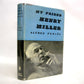 My Friend Henry Miller: an Intimate Biography by Alfred Perles