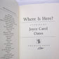 Where Is Here? Stories by Joyce Carol Oates