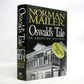 Oswald's Tale: An American Mystery by Norman Mailer