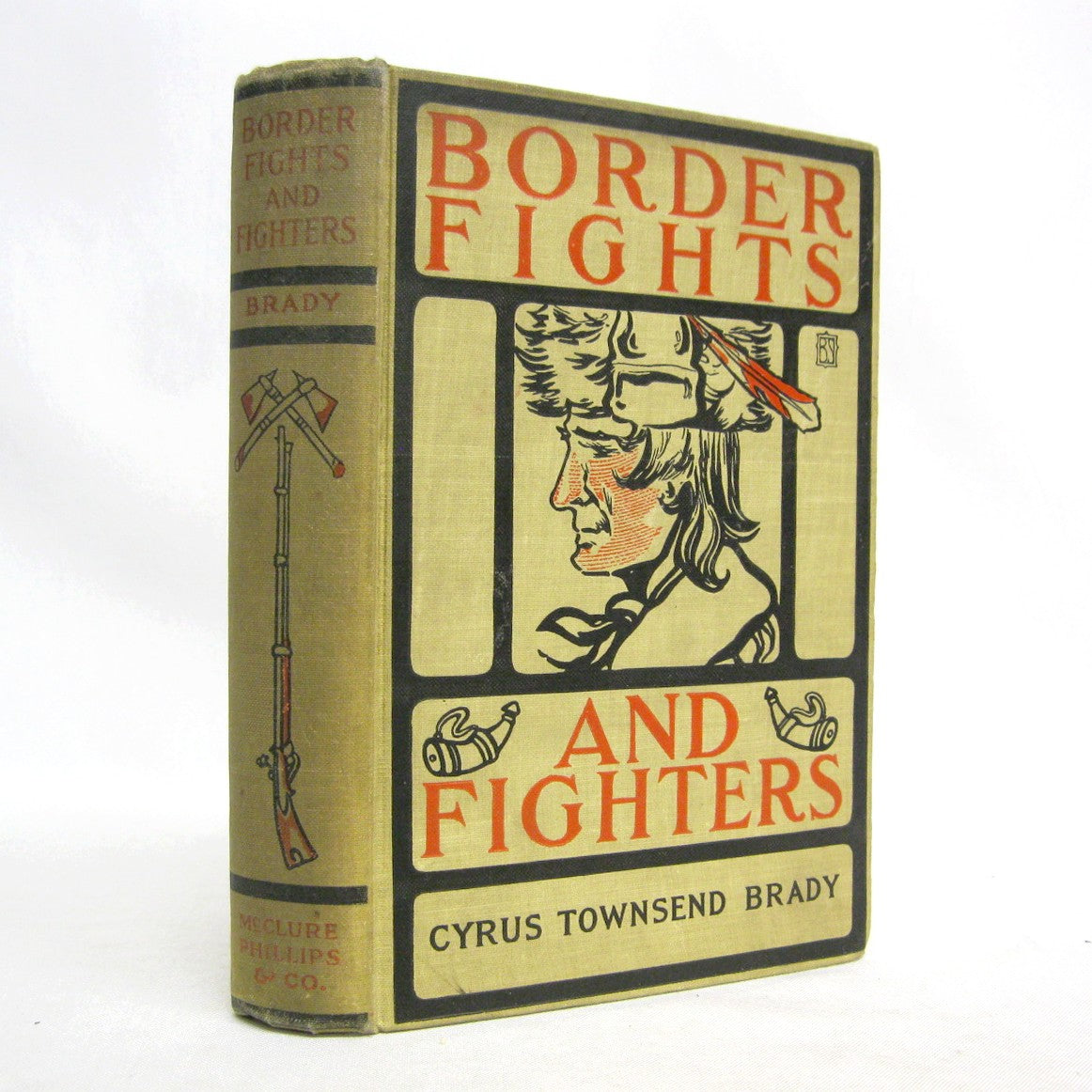 Border Fights and Fighters by Cyrus Townsend Brady