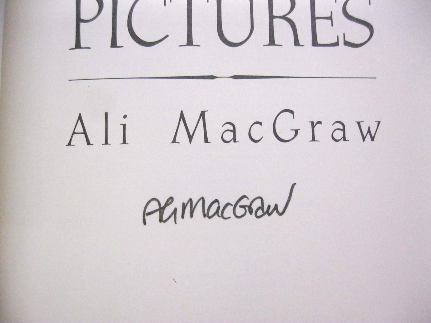 Moving Pictures, an Autobiography by Ali MacGraw