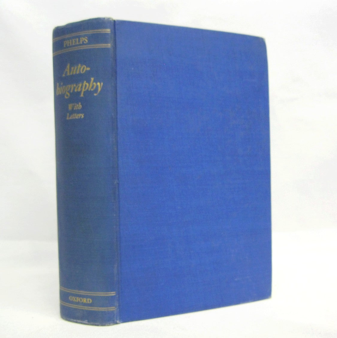 Autobiography with Letters by William Lyon Phelps