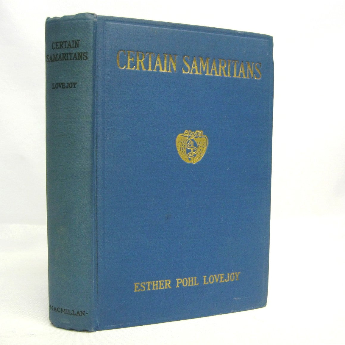 Certain Samaritans by Esther Pohl Lovejoy
