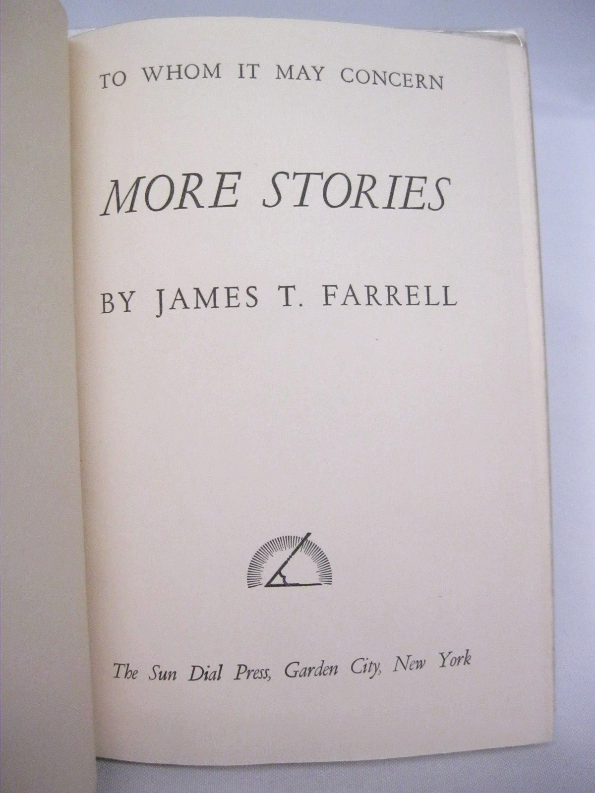 To Whom It May Concern More Stories by James T. Farrell