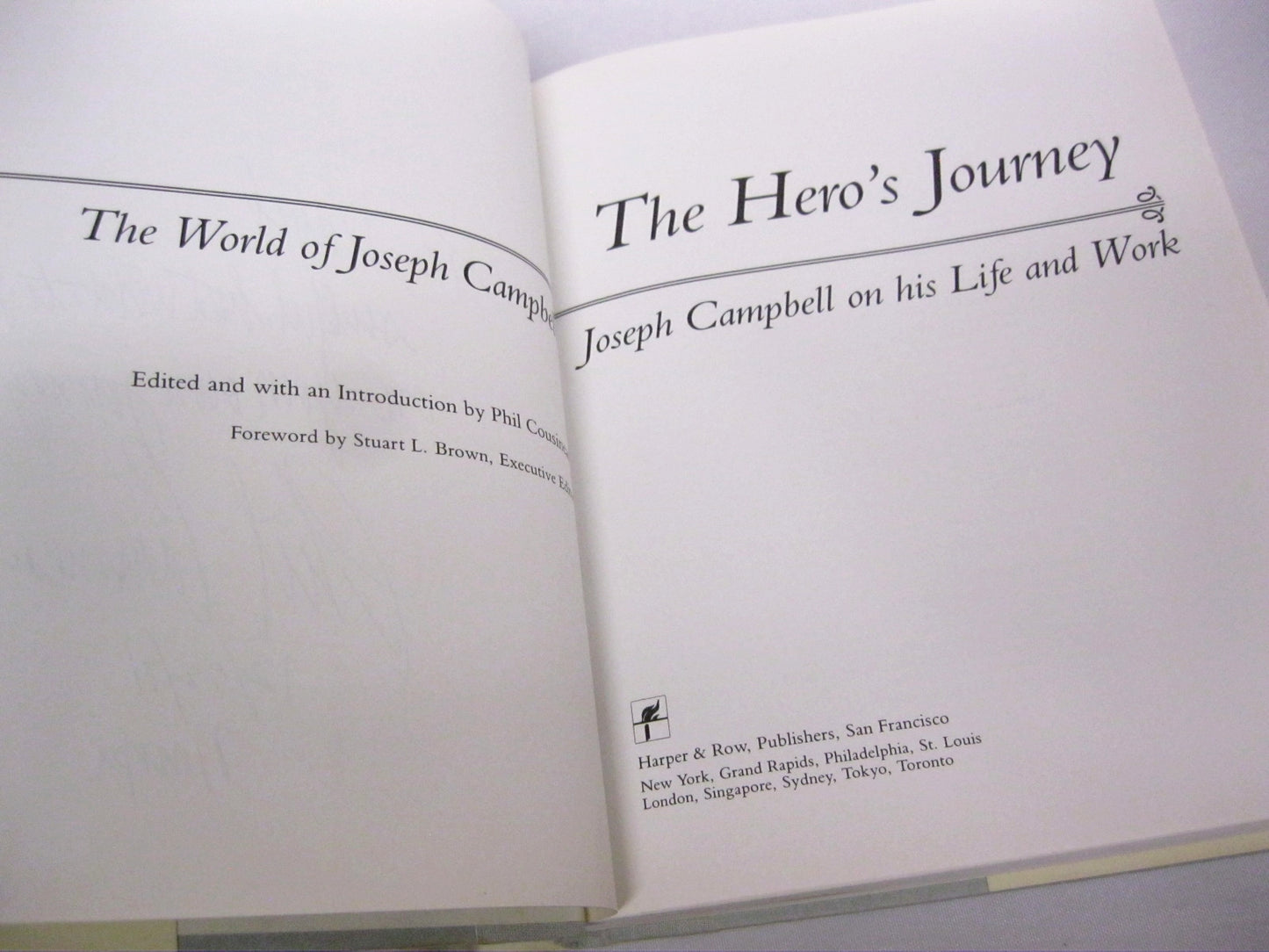 The Hero's Journey: Joseph Campbell On His Life & Works by Phil Cousineau